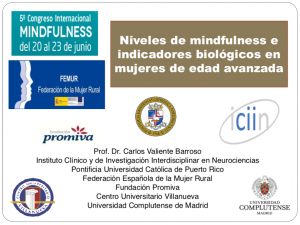 NIVELES DE MINDFULNESS E INDICADORES BIOLÓGICOS EN MUJERES DE EDAD AVANZADA